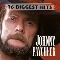 Johnny Paycheck - 16 Biggest Hits